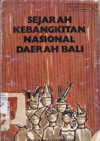 Sejarah Kebangkitan Nasional Daerah Bali