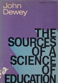 The Sources of a science of education