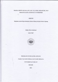 Skripsi : MAkna motivasi dalam lagu fly high, hikariare, dan phoneix karya burnout syndromes