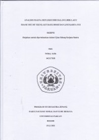 Skripsi : Analisis makna refleksi diri dalam lirik lagu thank you my teens, get back home dan life karya yui
