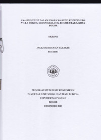 SKRIPSI: Analisis SWOT dalam Usaha Warung Kopi Pemuda Villa Bogor, Kedung Halang, Bogor Utara, Kota Bogor