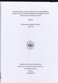 SKRIPSI: Analisis Strategi Kreatif Program X-Factor Indonesia Season 3 di Rumah Produksi Fremantle Indonesia dalam Meningkatkan Rating dan Share