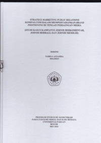 SKRIPSI:Strategi marketing public relations kompas.com dalam mempertahankan brand positioning di tengah persaingan media (studi kasus kampanye jernih berkomentar, jernih berbagi, dan jernih memilih)