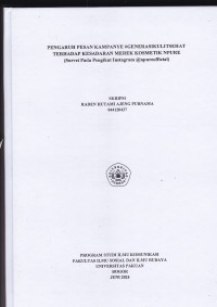 SKRIPSI:Pengaruh Pesan Kampanye #GenerasiKulitSehat terhadap Kesadaran Merek Kosmetik NPURE (Survei pada Pengikut instagram @npureofficial)