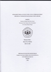 SKRIPSI:Pengaruh terapaan film tanda tanya terhadap sikap mengenai toleransi masyarakat kota bogor
