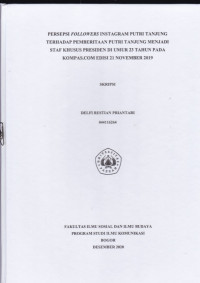 Image of SKRIPSI: Persepsi followers instagram Putri Tanjung terhadap pemberitaan Putri Tanjung menjadi Staf Khusus Presiden di umur 23 tahun pada Kompas.com edisi 21 November 2019