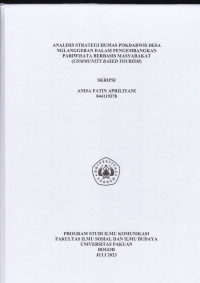 SKRIPSI: Analisis strategi humas Pokdarwis Desa Nglanggeran dalam pengembangkan Pariwisata berbasis masyarakat (Community Based Tourism).