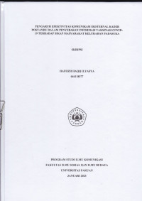 SKRIPSI: Pengaruh efektivitas komunikasi eksternal kader posyandu dalam penyebaran informasi vaksinasi COVID-19 terhadap sikap masyarakat Kelurahan Padasuka
