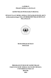 E-PKL: Penggunaan media sosial Instagram oleh akun @shoesandcarebogor dalam berkomunikasi dengan pelanggan