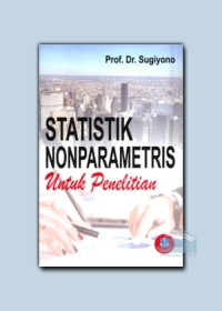 Statistik Nonparametris: Untuk Penelitian
