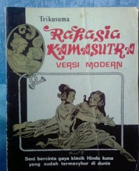 Rahasia Kama sutra : dalam versi modern