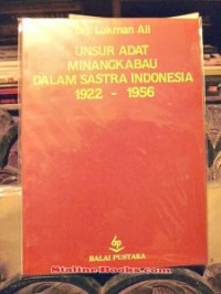 Unsur Adat Minangkabau Dalam Sastra Indonesia 1922-1956