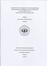 SKRIPSI: Pengaruh Content Marketing Instagram @netflixid terhadap keputusan Pembelian Layanan Over The Top di Era Pandemi Covid-19 (Studi Kasus pada Followers Aplikasi Netflix)