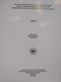 SKRIPSI: Analisis Strategi Manajer Program Pesona Musik Indonesia Radio Dian FM dalam Mempertahankan Minat Pendengar di Sukabumi