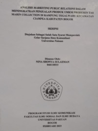 SKRIPSI : Analisis marketing public relations dalam meningkatkan penjualan produk UMKM produsen tas marin collection di kampung tegal waru kecamatan ciampea kabupaten bogor