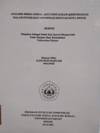 SKRIPSI: Analisis media sosial akun instragram @Depok24jam dalam penyebaran informasi seputar kota depok