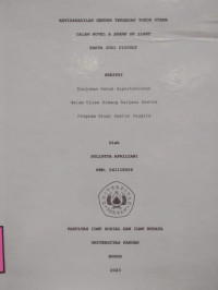 SKRIPSI: Ketidakadilan gender terhadap tokoh utama dalam novel a spark of light karya jodi picoult