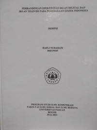 SKRIPSI: Perbandingan efektifitas iklan digital dan iklan televisi pada perusahaan gojek indonesia