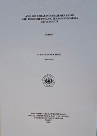 SKRIPSI: Analisis tahapan manajemen krisis wifi indihome pada pt. telkom indonesia witel bogor