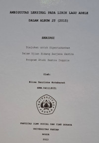 SKRIPSI: Ambiguitas leksikal pada lirik adele dalam album 25 (2015)
