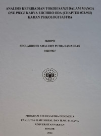 SKRIPSI: Analisis kepribadian tokoh sanji dalam manga one piece karya eiichiro oda (chapter 073-902) kajian psikologi sastra
