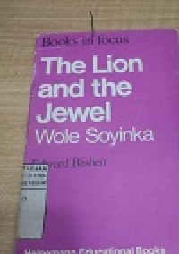 The Lion and the Jewel  Wole Soyinka