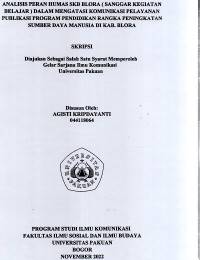 SKRIPSI: Analisis peran humas SKB Blora (Sanggar Kegiatan Belajar) dalam mengatasi komunikasi pelayanan publikasi program pendidikan dalam rangka meningkatkan sumberdaya manusia di Kabupaten Blora
