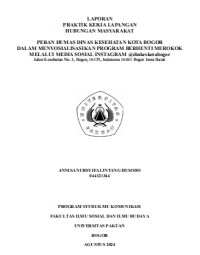 E-PKL: Peran humas dinas kesehatan Kota Bogor dalam menyosialisasikan program berhenti merokok melalui Media Sosial Instagram @dinkeskotabogor.