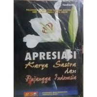 Apresiasi Karya Sastra dan Pujangga Indonesia