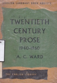 Twentieth Century Prose 1940-1960
