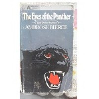 The Eyes Of The Panther and Other Stories
