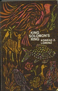 King Solomon's Ring: New Light On Animal Ways