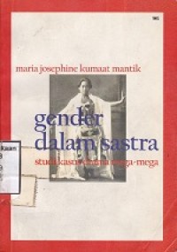 Gender Dalam Sastra: Studi Kasus Drama Mega-Mega