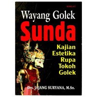 Wayang Golek Sunda: Kajian Estetika Rupa Tokoh Golek