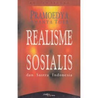 Realisme Sosialis Dan Sastra Indonesia