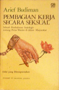 Pembagian Kerja Secara Seksual: Sebuah Pembahasan Sosiologis Tentang Peran Wanita Di Dalam Masyarakat