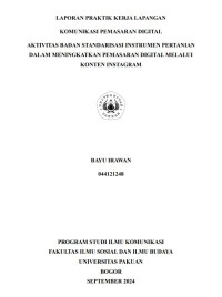 E-PKL :  Komunikasi pemasaran digital aktivitas Badan Standarisasi Instrumen Pertanian dalam Meningkatkan pemasaran digital melalui konten instagram