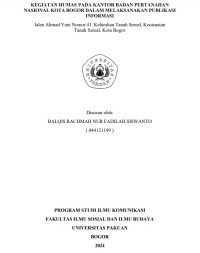 E-PKL: Kegiatan Humas Pada Kantor Badan Pertanahan Nasional Kota Bogor Dalam Publikasi Informasi