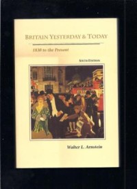 Britain Yesterday & Today 1830 to the present