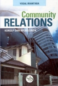 Community Relations: Konsep Dan Aplikasinya
