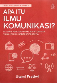 Image of Apa Itu Ilmu Komunikasi?