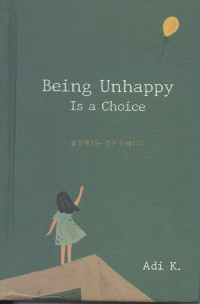 Image of Being Unhappy is a Choice