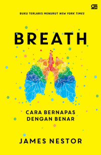 BREATH cara bernapas dangan benar