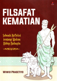 Image of Filsafat Kematian : Sebuah Refleksi Tentang Makna Hidup Bahagia