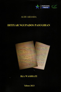 Image of Ihtiyar Ngupados Pasugihan