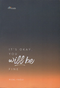 Image of It’s Okay, You will be Fine