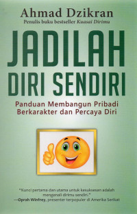 Jadilah Diri Sendiri