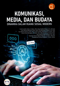 Image of Komunikasi, Media, dan Budaya Dinamika dalam Ruang Sosial Modern