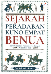 Image of Sejarah Peradaban Kuno Empat Benua