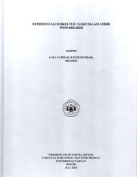 SKRIPSI: Representasi Subkultur Yankii dalam Anime WIND BREAKER